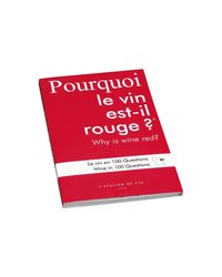 Брошюра «Pourquoi le vin est-il rouge? Le vin en 100 questions» бумага красный