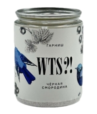 Гарниш WTS?! Черная смородина банка 80 г